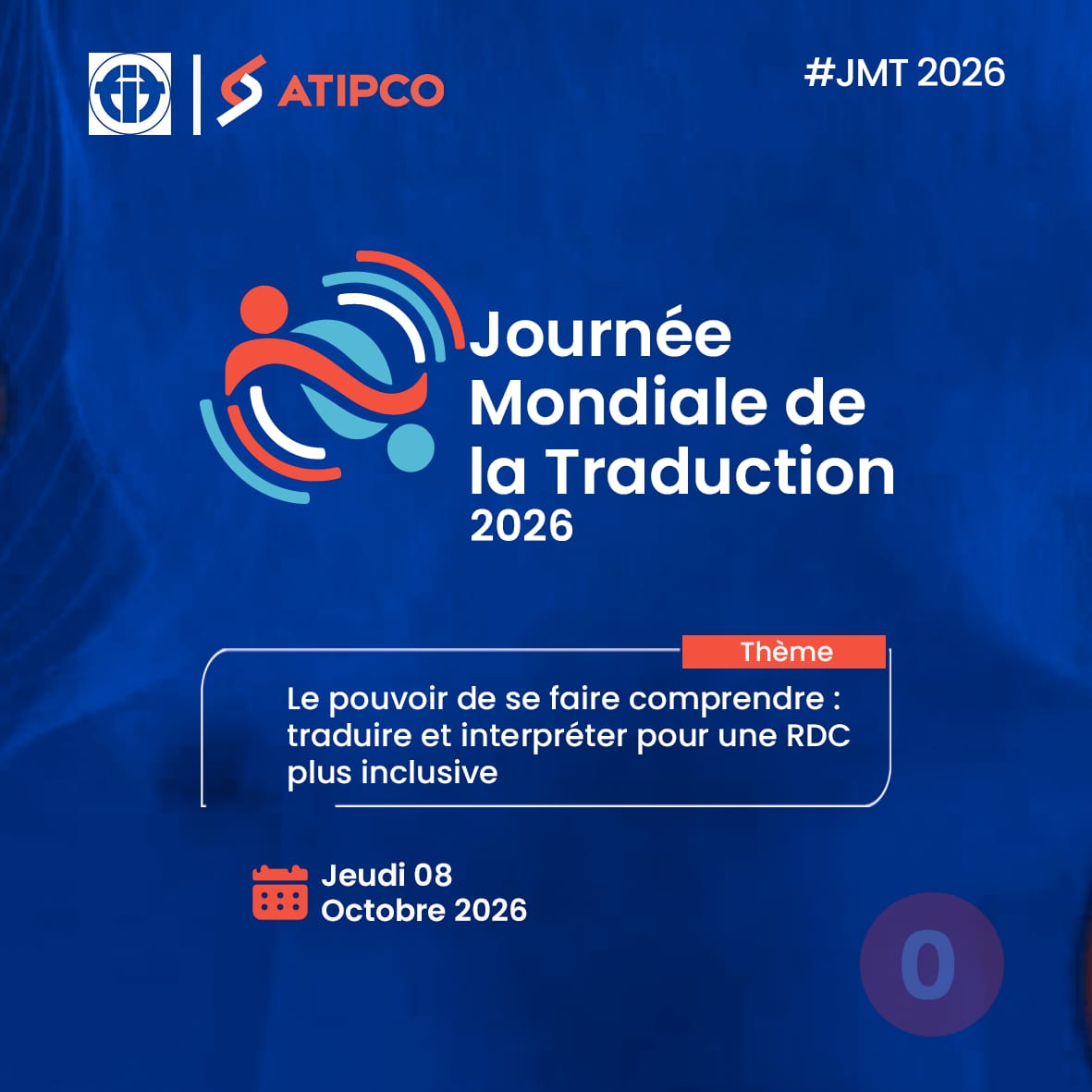 Journée mondiale de la traduction 2026 : l’ETI-UPN et l’ATIPCO placent le pouvoir de se faire comprendre au cœur des enjeux linguistiques en RDC